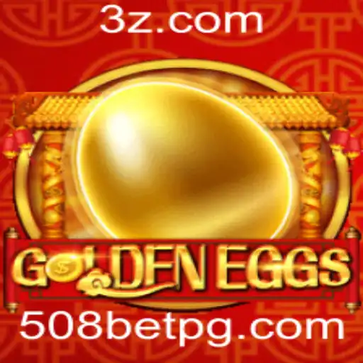 Descubra o Fascinante Mundo do Jogo GoldenEggs e a Estratégia 508 Bet