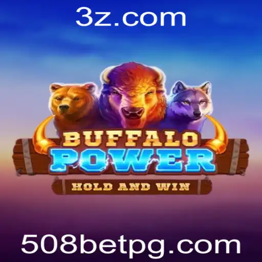Explorando o Universo de BuffaloPower: Um Mergulho no Mundo das Apostas 508 Bet