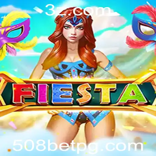 Descubra Tudo Sobre o Jogo 'Fiesta' e Como Integrar o '508 Bet' na Experiência