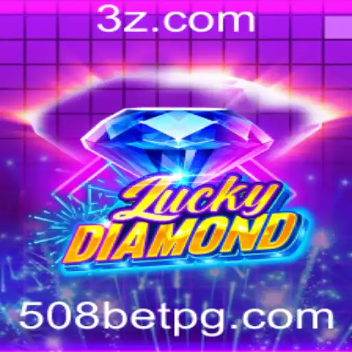 Descubra o Fascinante Mundo de LuckyDiamond e a Nova Tendência 508 Bet