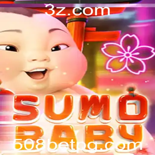 Explorando o Mundo Fascinante de SumoBaby e a Emoção do 508 Bet