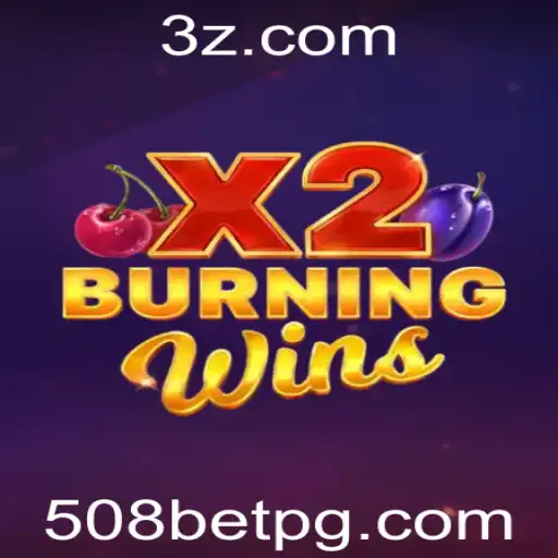 Explorando o Mundo de BurningWinsX2: Regras e Estratégias do Jogo 508 Bet