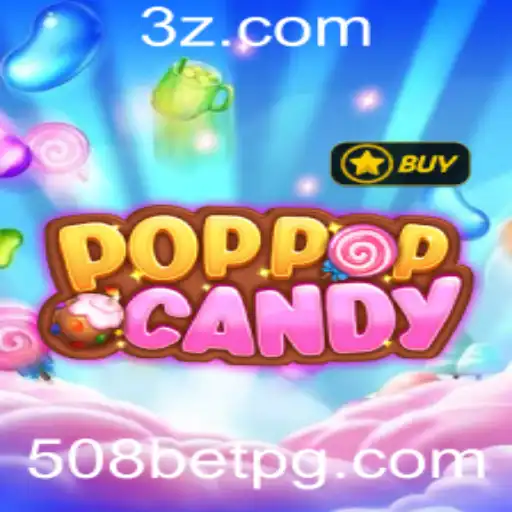 Descubra o Universo Encantador de POPPOPCANDY e a Emoção das Apostas 508 Bet