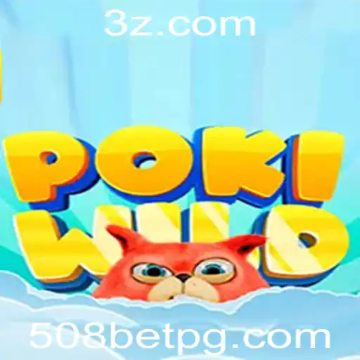 PokiWild: Um Mergulho no Mundo Empolgante das Apostas com 508 Bet