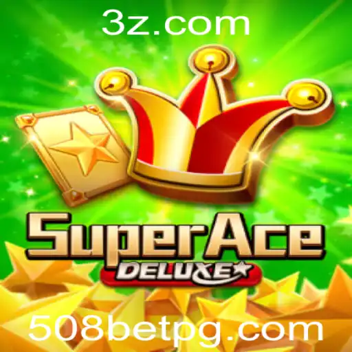 Explorando o Fascinante Mundo de SuperAceDeluxe e a Estratégia 508 bet